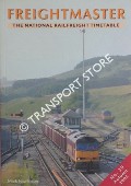 Freightmaster - The National Railfreight Timetable - Autumn 2005 No. 39 by RAWLINSON, Mark